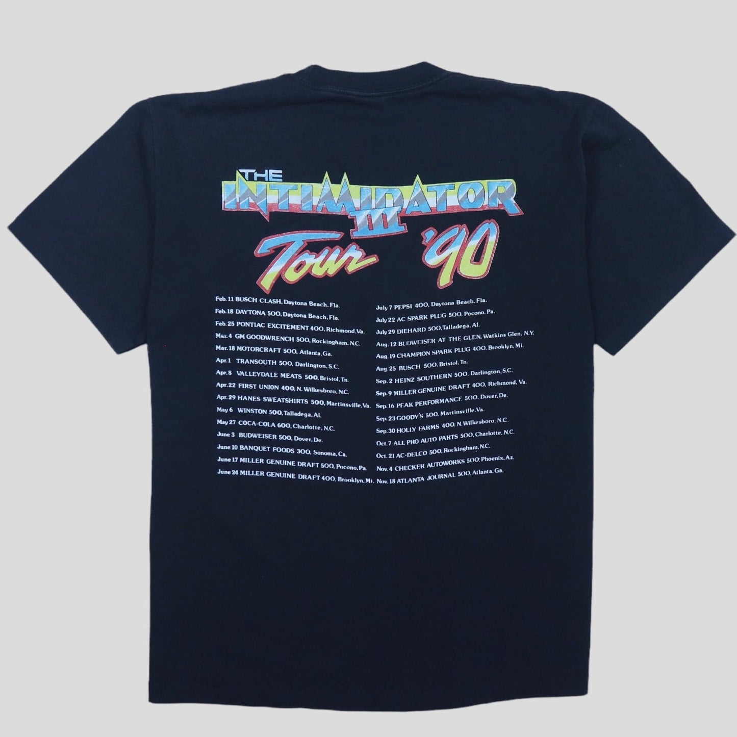 1990 Dale Earnhardt Intimidator Tour T-Shirt - backtovida